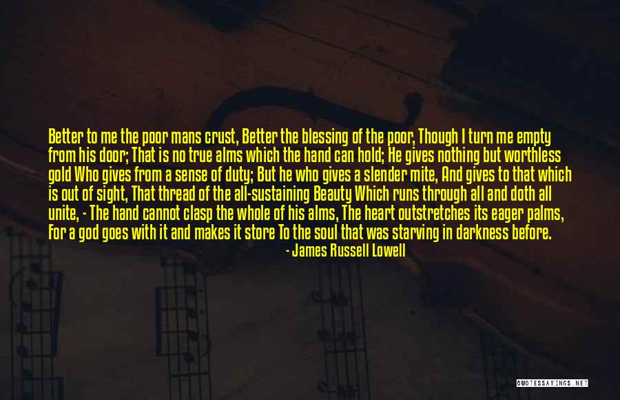 The True Beauty Of God Quotes By James Russell Lowell The True Beauty Of God Quotes By James Russell Lowell