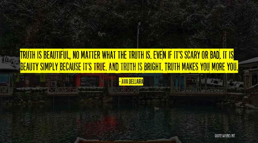 The True Beauty Quotes By Ava Dellaira The True Beauty Quotes By Ava Dellaira