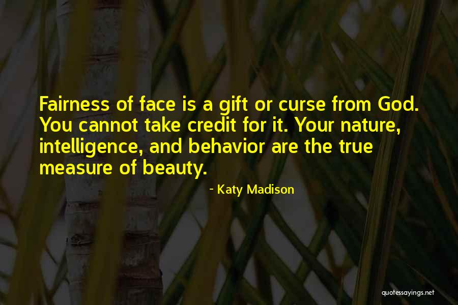 The True Beauty Quotes By Katy Madison The True Beauty Quotes By Katy Madison