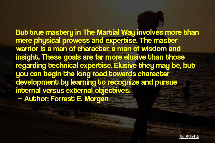 The True Character Of A Man Quotes By Forrest E. Morgan