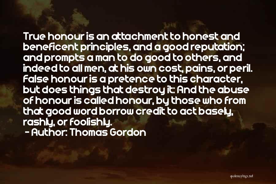 The True Character Of A Man Quotes By Thomas Gordon