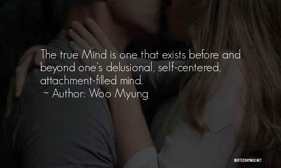 The True Self Quotes By Woo Myung