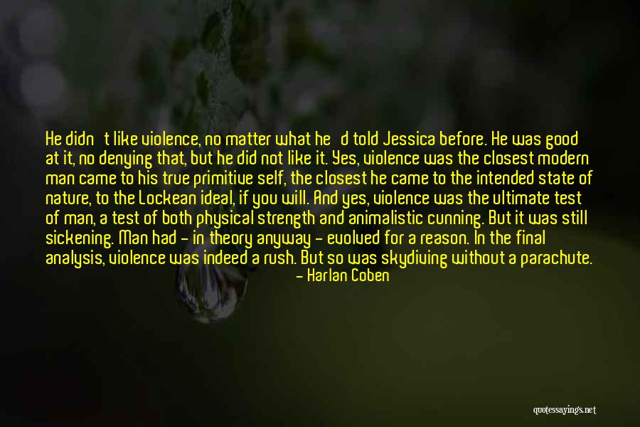 The True Test Of A Man Quotes By Harlan Coben The True Test Of A Man Quotes By Harlan Coben