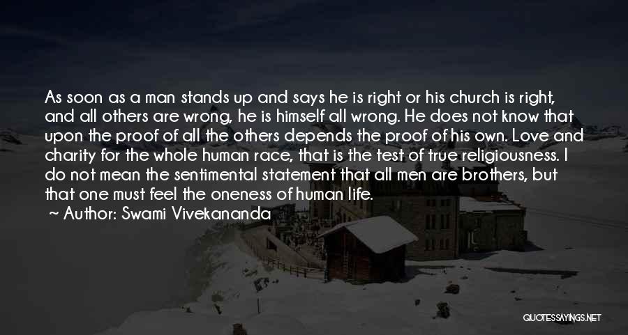 The True Test Of A Man Quotes By Swami Vivekananda