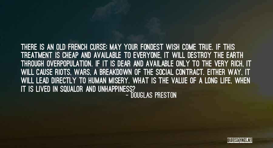 The True Value Of Life Quotes By Douglas Preston The True Value Of Life Quotes By Douglas Preston