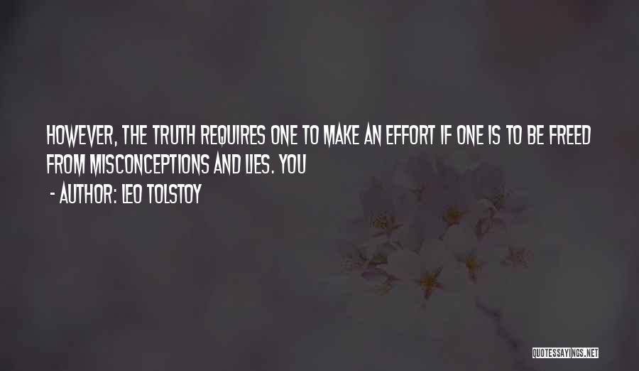 The Truth And Lies Quotes By Leo Tolstoy