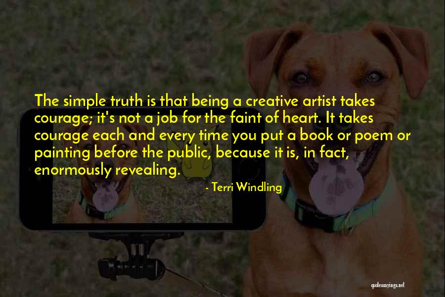 The Truth In Painting Quotes By Terri Windling The Truth In Painting Quotes By Terri Windling