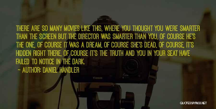 The Truth In Relationships Quotes By Daniel Handler