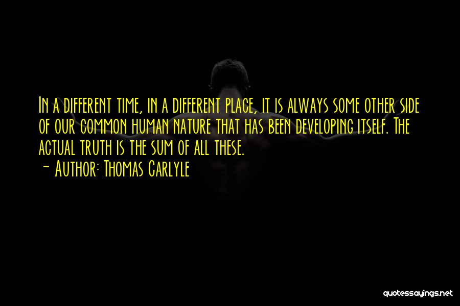 The Truth Is That Quotes By Thomas Carlyle