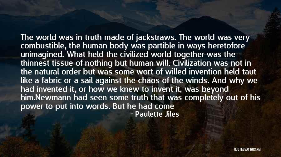 The Truth Will Come Out Quotes By Paulette Jiles