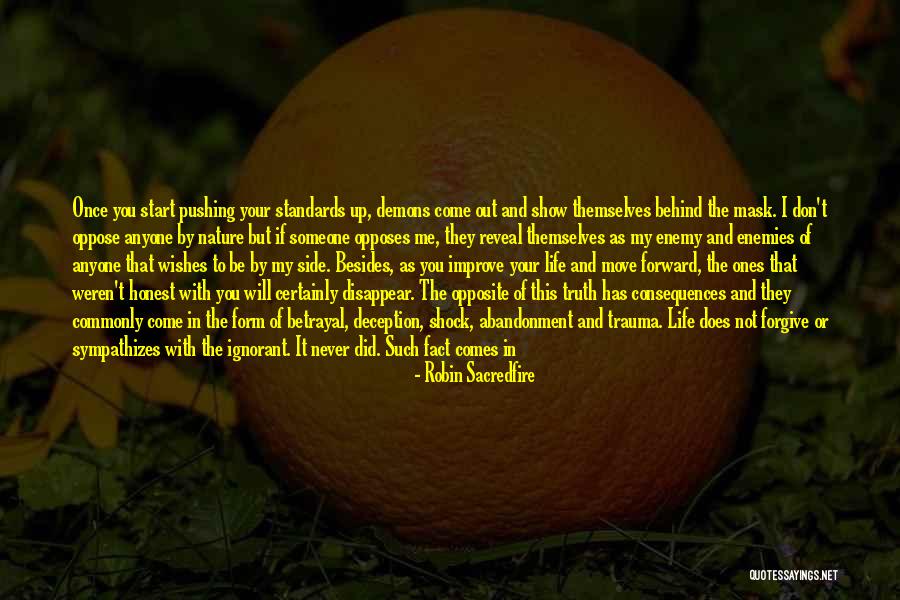 The Truth Will Come Out Quotes By Robin Sacredfire The Truth Will Come Out Quotes By Robin Sacredfire