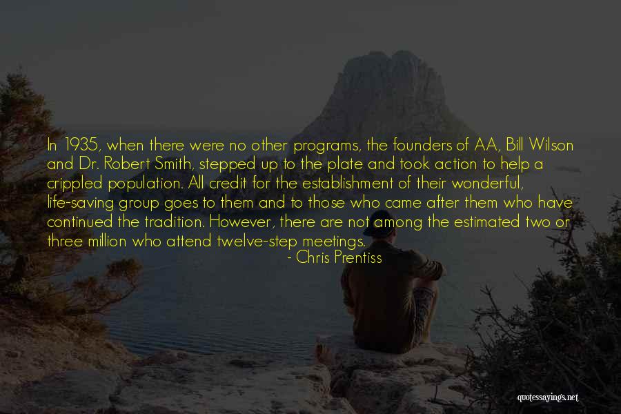The Twelve Steps Quotes By Chris Prentiss The Twelve Steps Quotes By Chris Prentiss