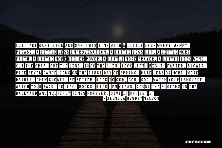The Twelve Steps Quotes By Jessica Hendry Nelson The Twelve Steps Quotes By Jessica Hendry Nelson