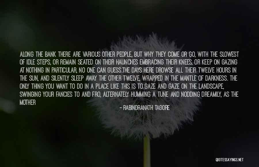The Twelve Steps Quotes By Rabindranath Tagore The Twelve Steps Quotes By Rabindranath Tagore