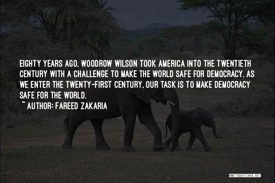 The Twenty-first Century Quotes By Fareed Zakaria