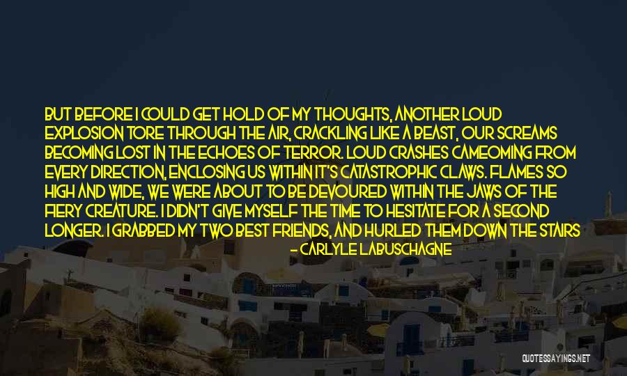 The Two Best Friends Quotes By Carlyle Labuschagne The Two Best Friends Quotes By Carlyle Labuschagne
