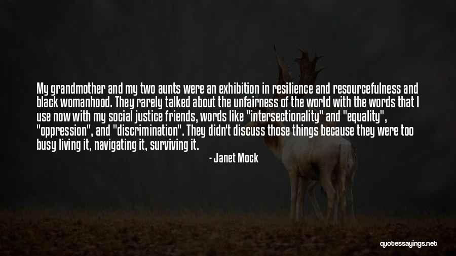 The Two Friends Quotes By Janet Mock The Two Friends Quotes By Janet Mock