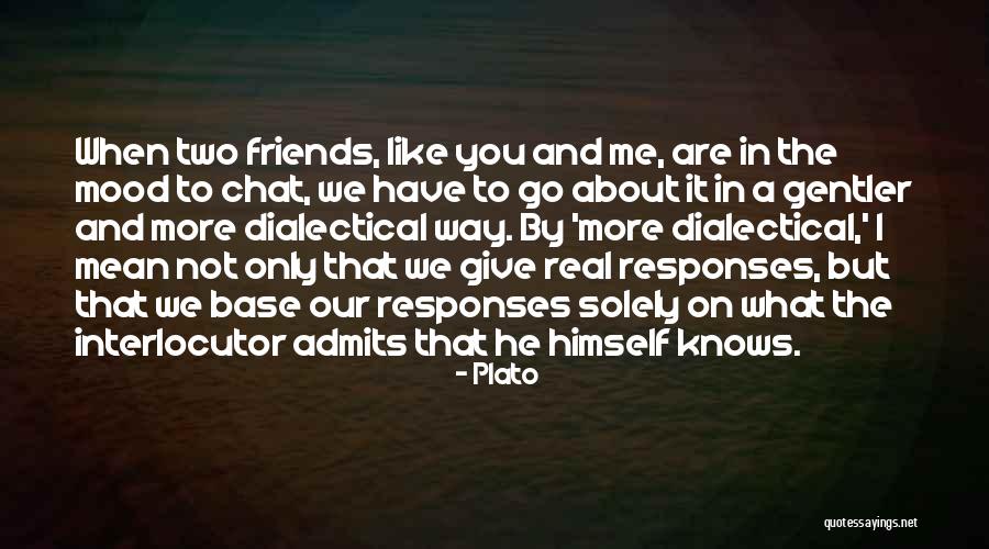 The Two Friends Quotes By Plato The Two Friends Quotes By Plato