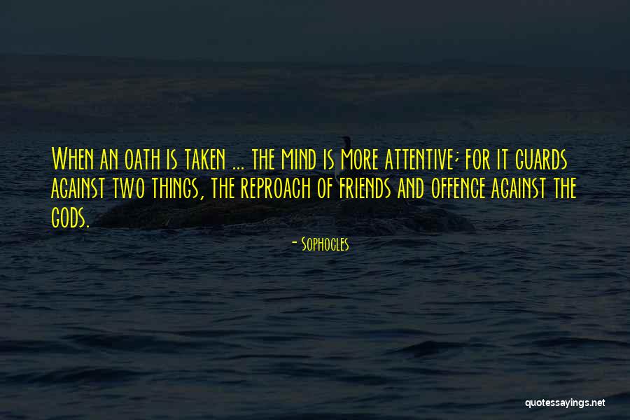 The Two Friends Quotes By Sophocles The Two Friends Quotes By Sophocles