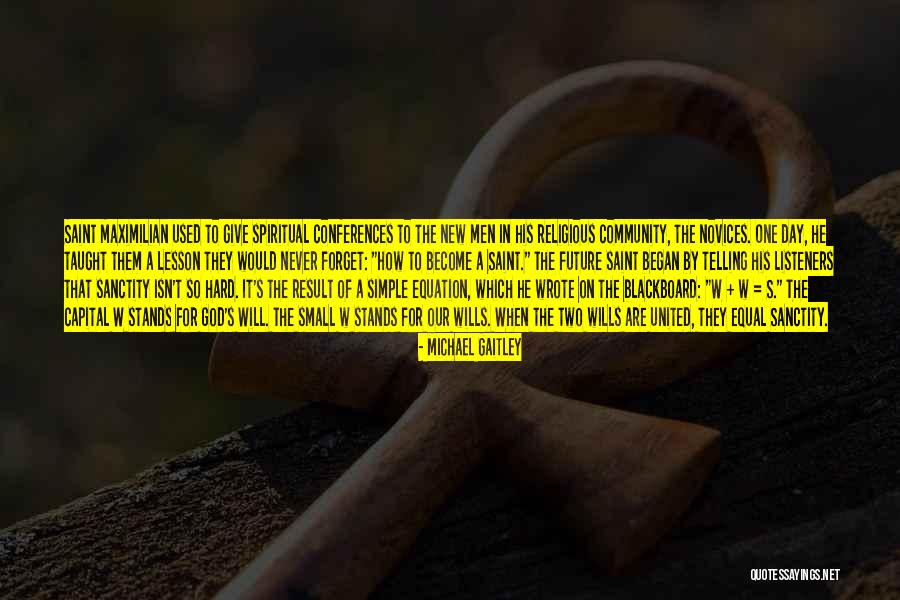 The Two Wills Of God Quotes By Michael Gaitley The Two Wills Of God Quotes By Michael Gaitley