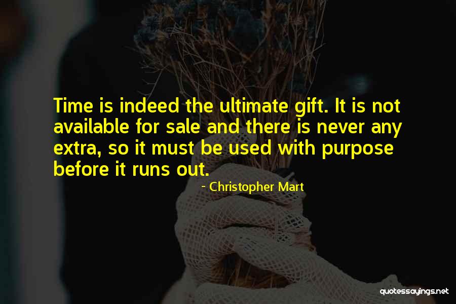 The Ultimate Gift Quotes By Christopher Mart