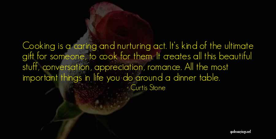 The Ultimate Gift Quotes By Curtis Stone