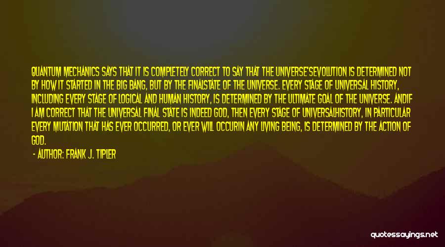 The Ultimate Quotes By Frank J. Tipler