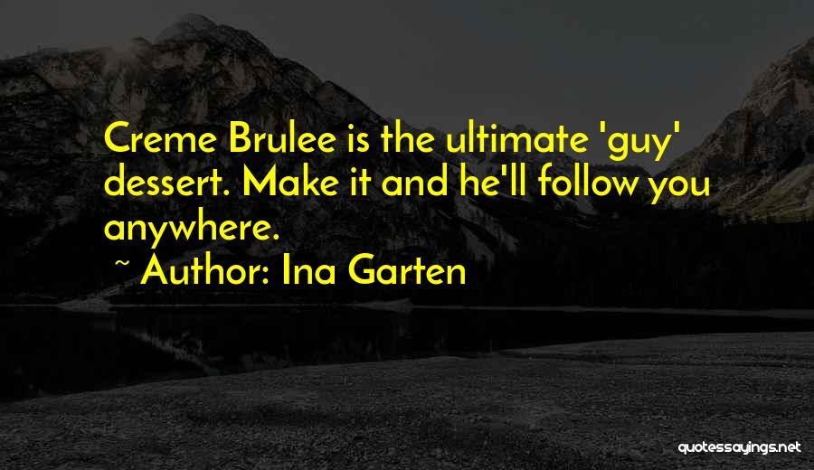 The Ultimate Quotes By Ina Garten