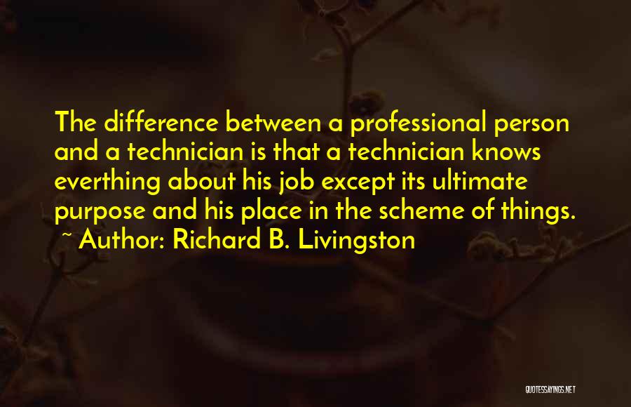 The Ultimate Quotes By Richard B. Livingston