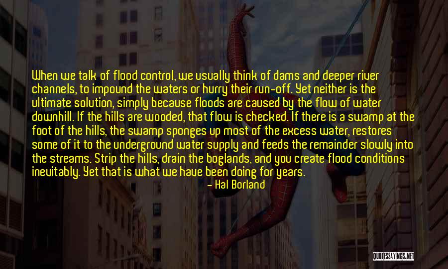 The Ultimate Solution Quotes By Hal Borland The Ultimate Solution Quotes By Hal Borland