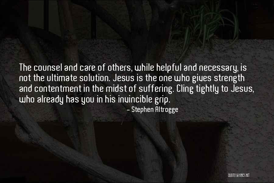 The Ultimate Solution Quotes By Stephen Altrogge The Ultimate Solution Quotes By Stephen Altrogge