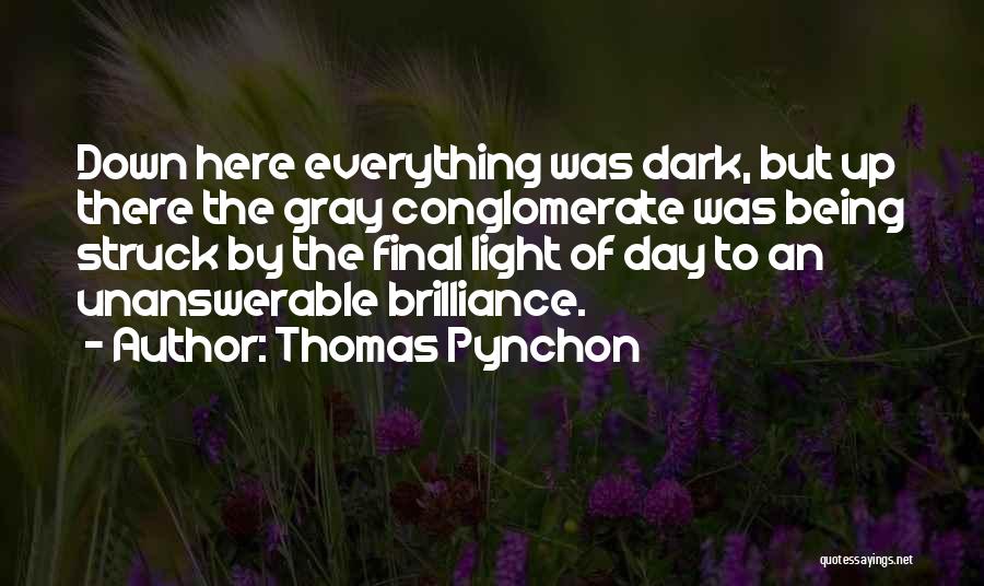 The Unanswerable Quotes By Thomas Pynchon