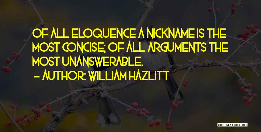 The Unanswerable Quotes By William Hazlitt