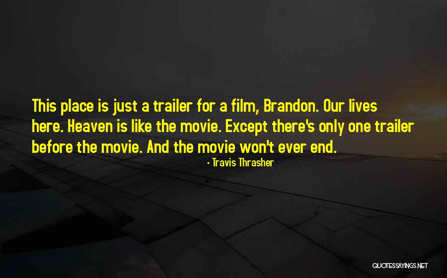 The Unbeaten Path Quotes By Travis Thrasher The Unbeaten Path Quotes By Travis Thrasher