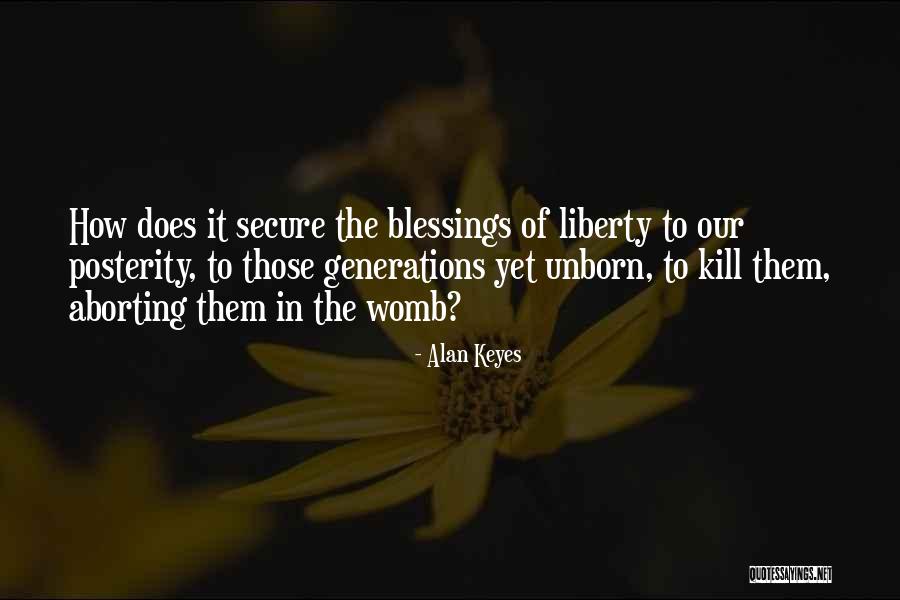 The Unborn Quotes By Alan Keyes The Unborn Quotes By Alan Keyes