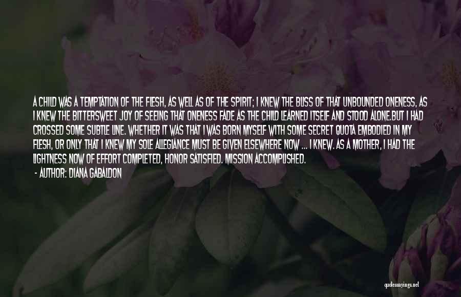 The Unbounded Spirit Quotes By Diana Gabaldon