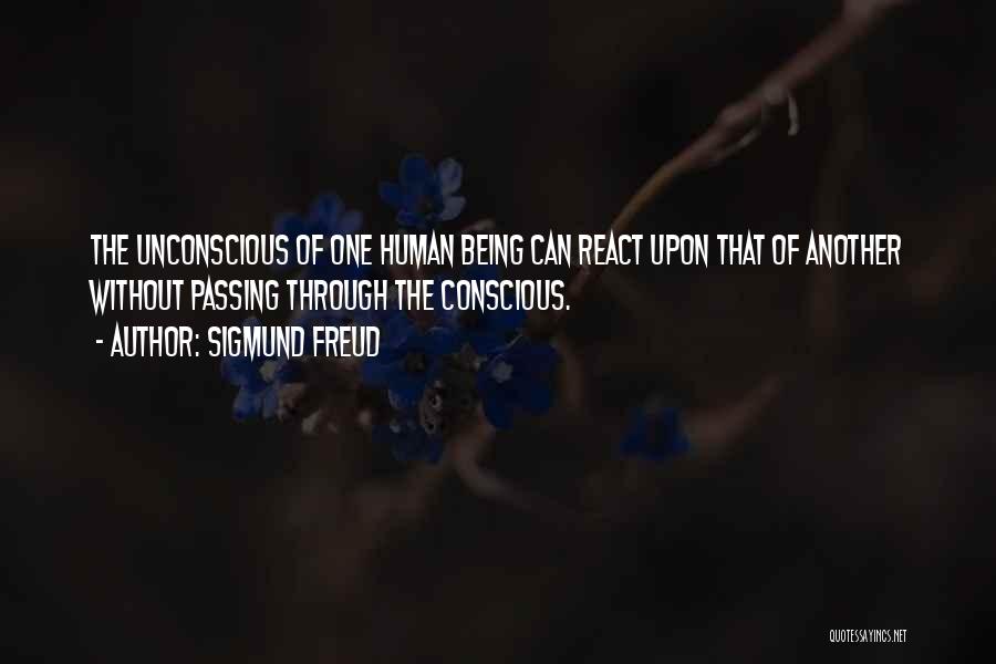 The Unconscious By Freud Quotes By Sigmund Freud