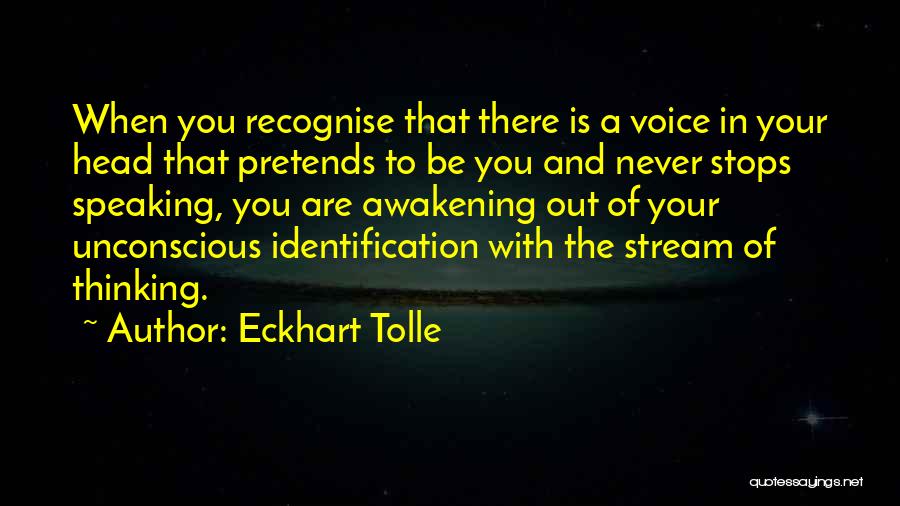 The Unconscious Quotes By Eckhart Tolle