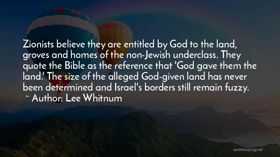 The Underclass Quotes By Lee Whitnum