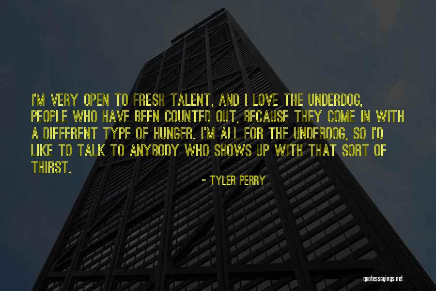 The Underdog Quotes By Tyler Perry The Underdog Quotes By Tyler Perry