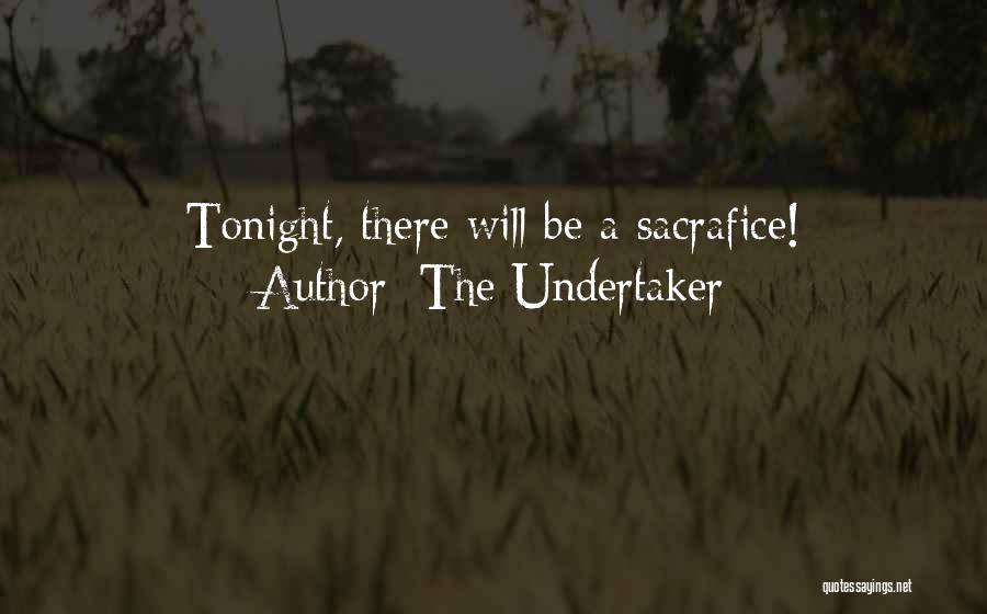 The Undertaker Quotes 1479734