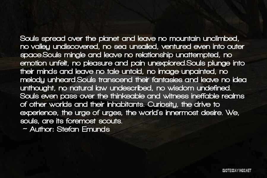 The Undiscovered Self Quotes By Stefan Emunds