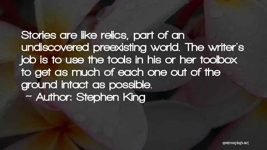 The Undiscovered Self Quotes By Stephen King