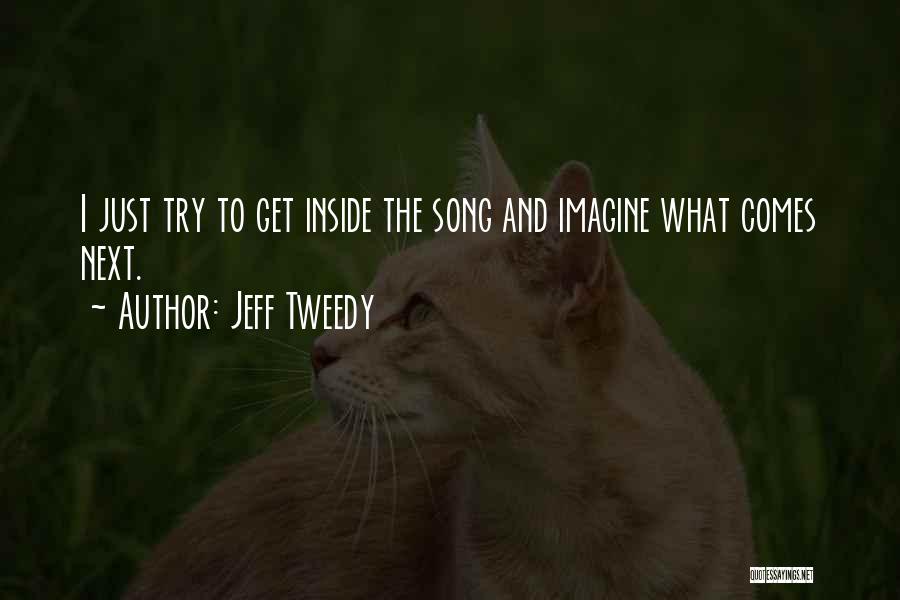 The Undomestic Goddess Quotes By Jeff Tweedy