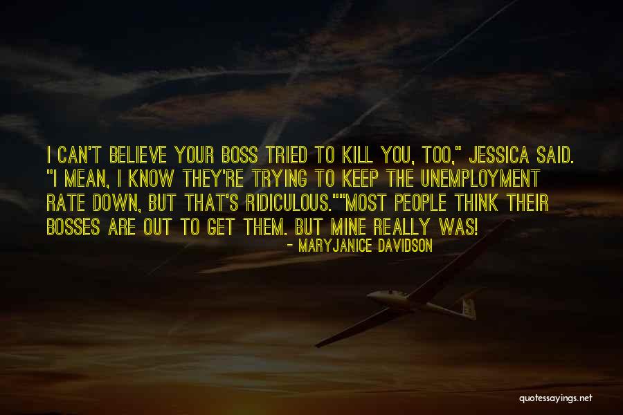 The Unemployment Rate Quotes By MaryJanice Davidson The Unemployment Rate Quotes By MaryJanice Davidson