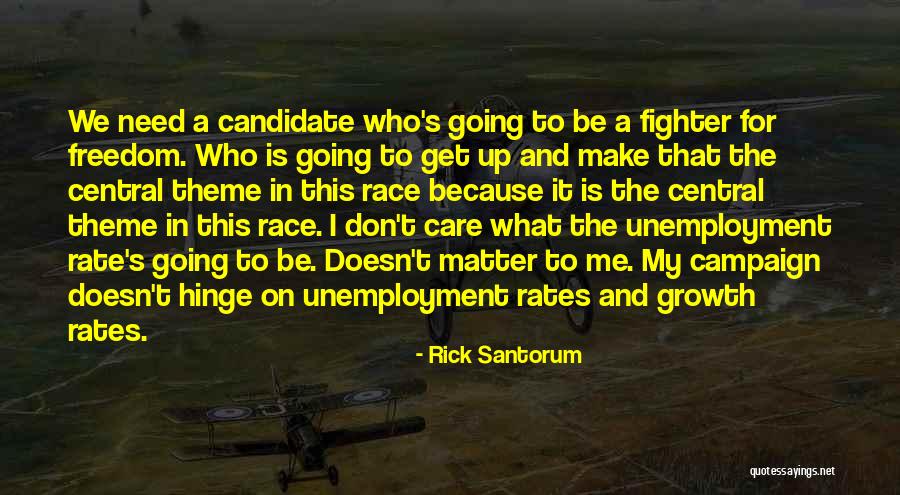 The Unemployment Rate Quotes By Rick Santorum The Unemployment Rate Quotes By Rick Santorum