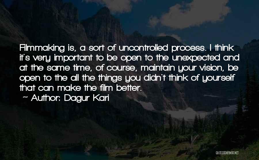 The Unexpected Things Quotes By Dagur Kari