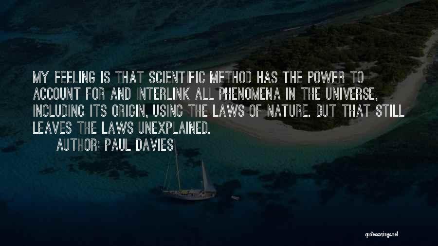 The Unexplained Quotes By Paul Davies