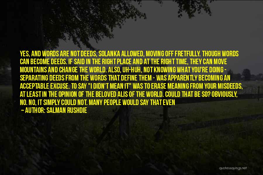 The Unexplained Quotes By Salman Rushdie