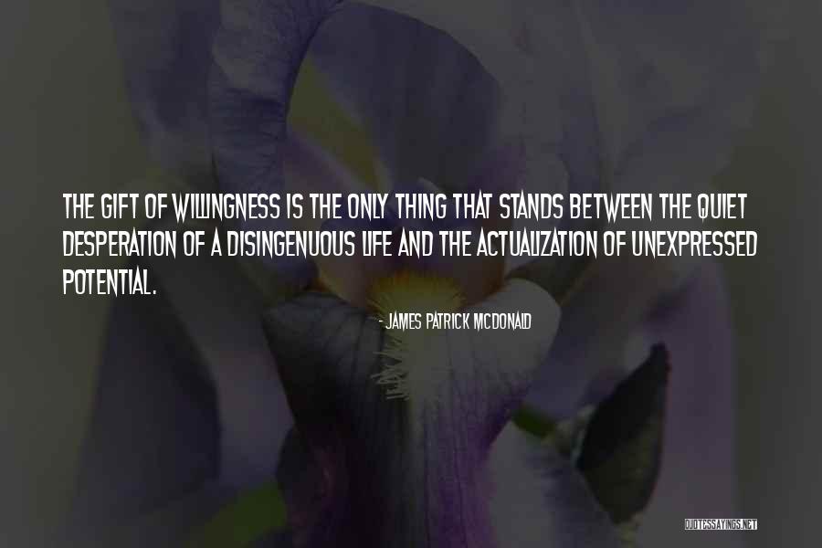 The Unexpressed Quotes By James Patrick McDonald The Unexpressed Quotes By James Patrick McDonald